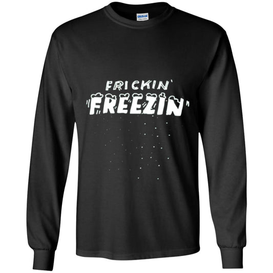 Funny Frickin_ Freezin_ T-shirt Black