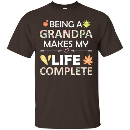 Being A Grandpa Make My Life Complete Parent_s Day Shirt For Grandfather Dark Chocolate