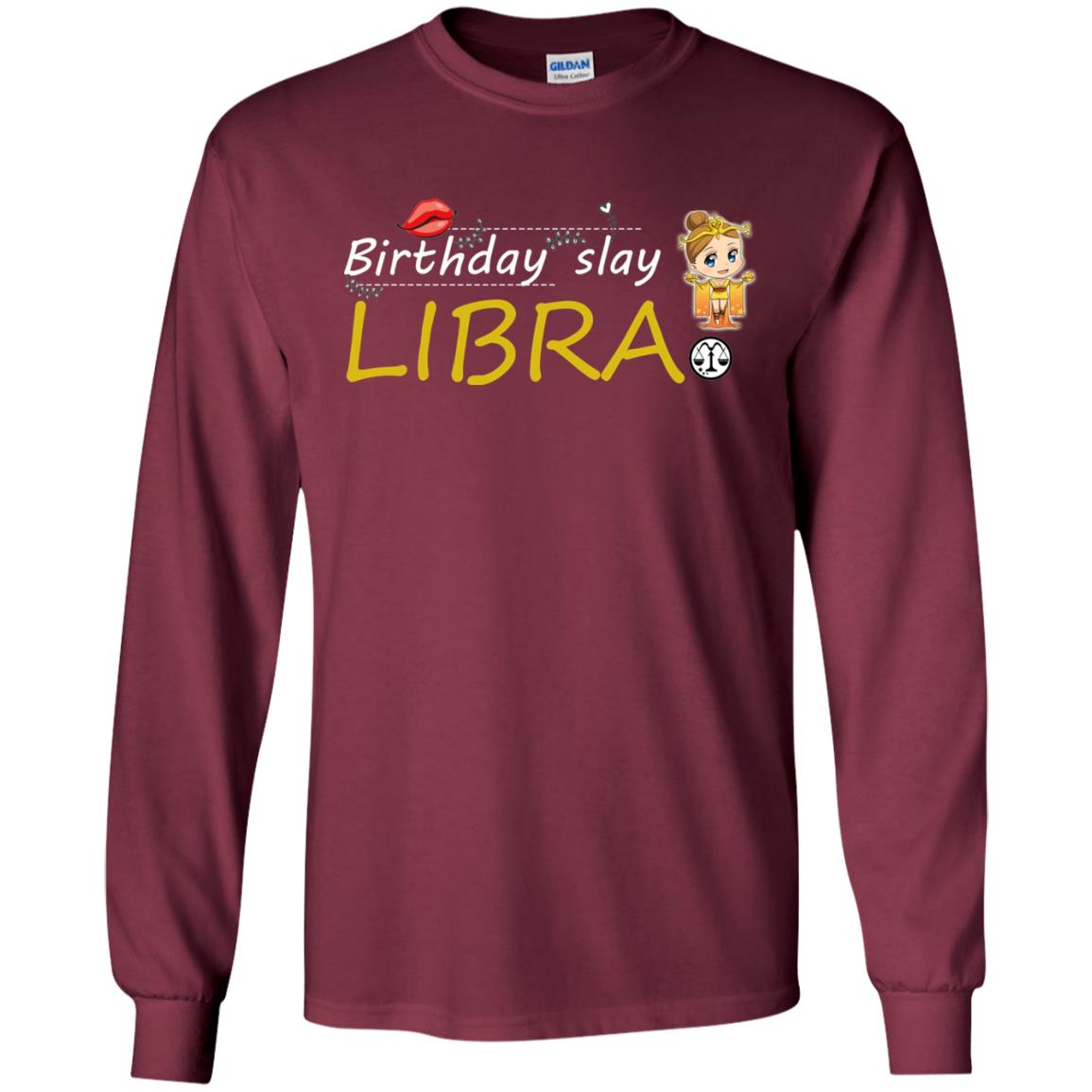 Cute Libra Girl Birthday Lip Slay T-shirt Maroon