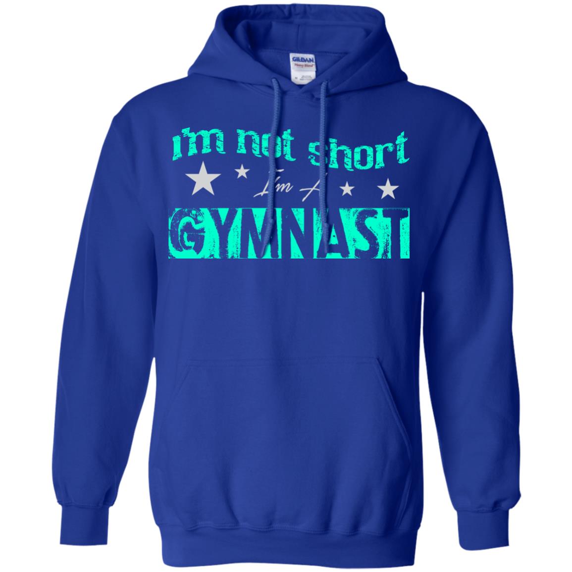 Gymnast T-shirt I_m Not Short I_m A Gymnast Royal