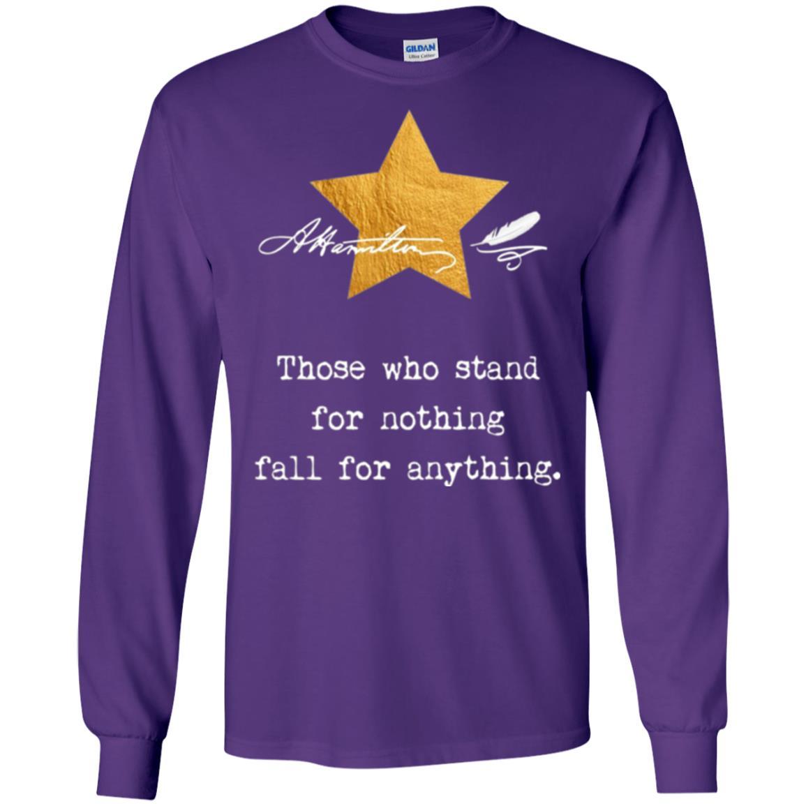 Alexander Hamilton T-shirt Those Who Stand For Nothing Purple