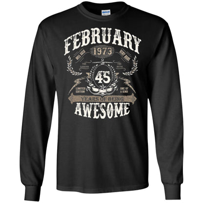 February 1973 45 Years Of Being Awesome T-shirt 45 Years Old Black