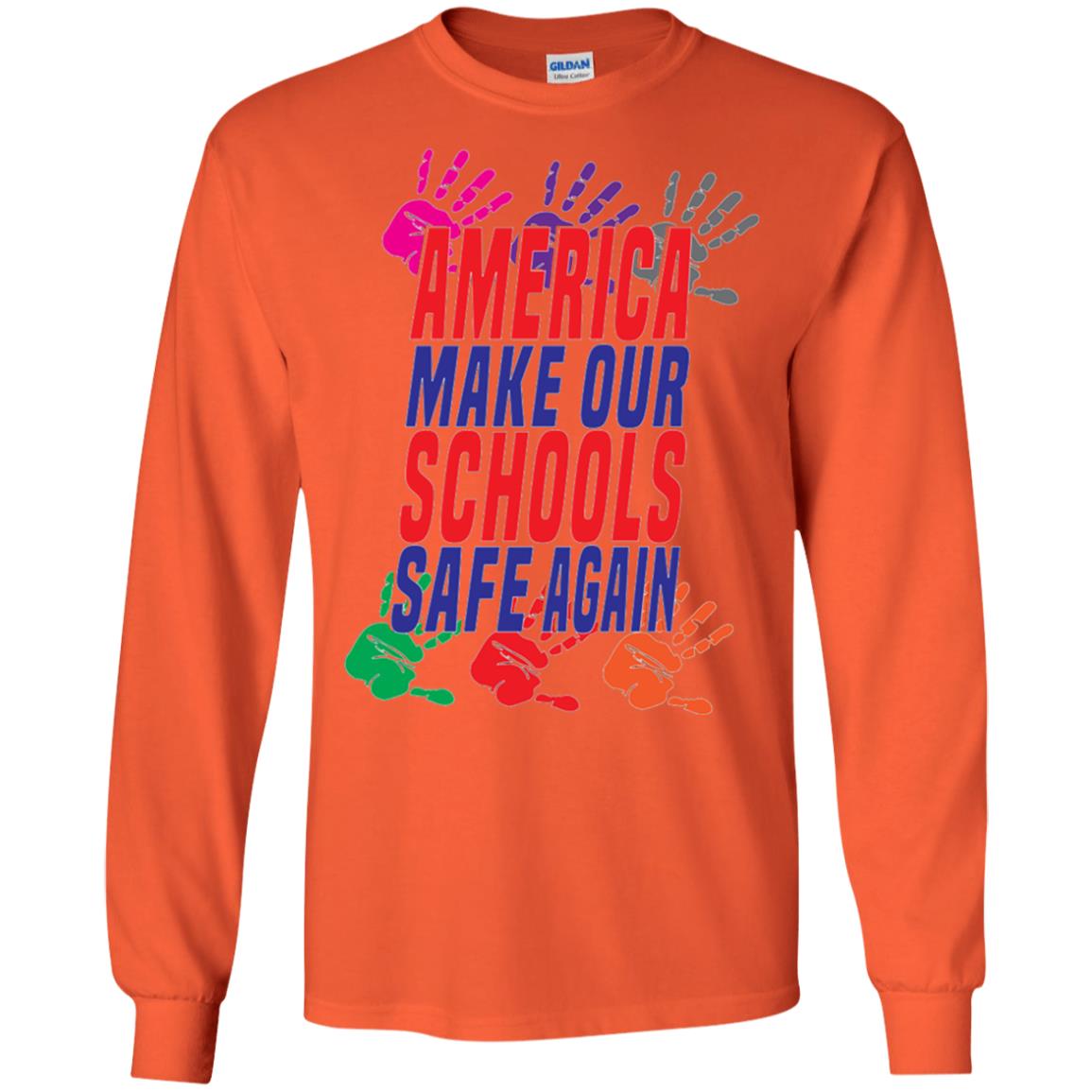 America Make Our Schools Safe Again Gu Control T-shirt Orange