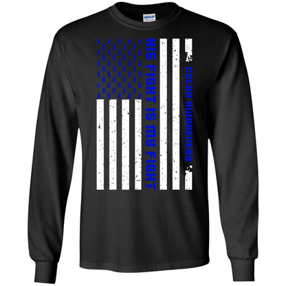 Colon Awareness His Fight Is My Fight Dark Blue Ribbon Stars Flag Of Usa Shirt Black