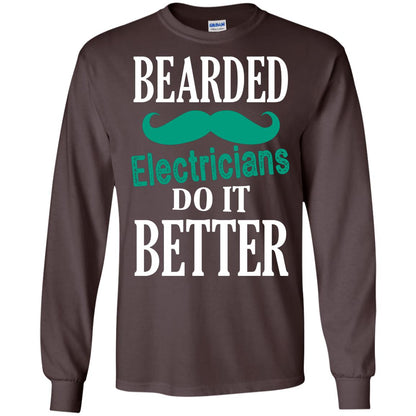 Bearded Electricians Do It Better Best Idea Shirt For Bearded Electricians Dark Chocolate