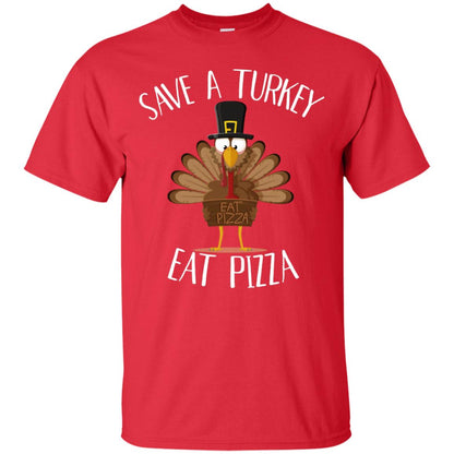 Save A Turkey Eat Pizza Thaksgiving Gift Shirt Red