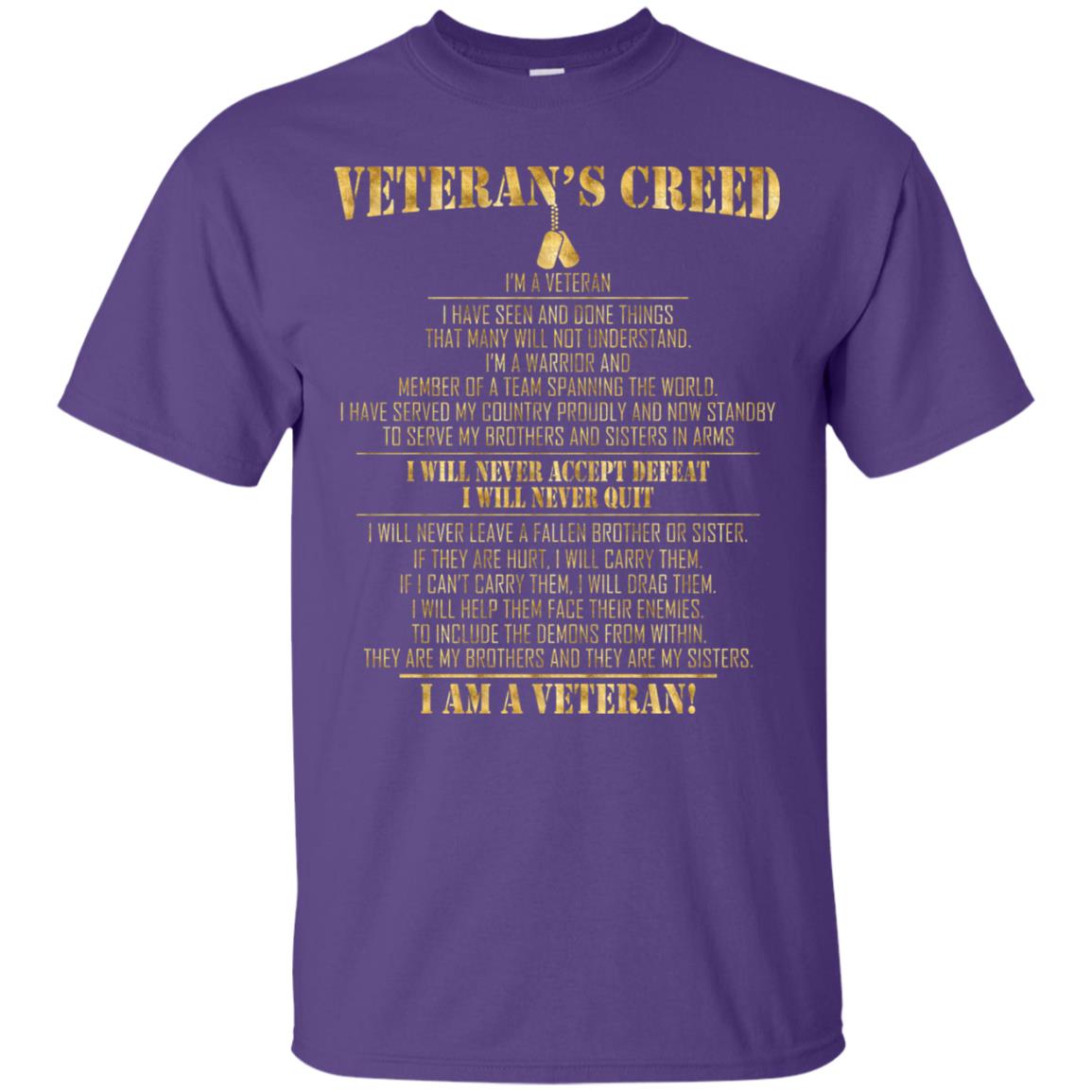 Veterans Creed Im A Veteran I Have Seen And Done Things That Many Will Not Understand Purple