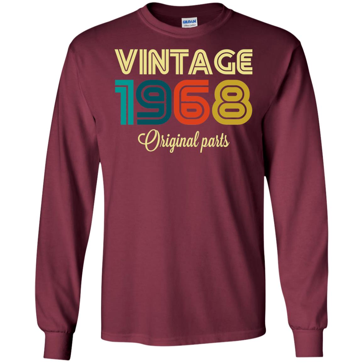 Vintage 1968 Funny Old School 50th Birthday T-shirt Maroon