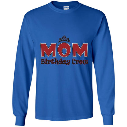 Mom Birthday Crew T-shirt Birthday Party Royal