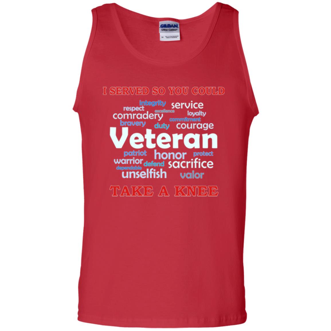 I Served So You Could Take A Knee Veteran Sacrifice T-shirt Red