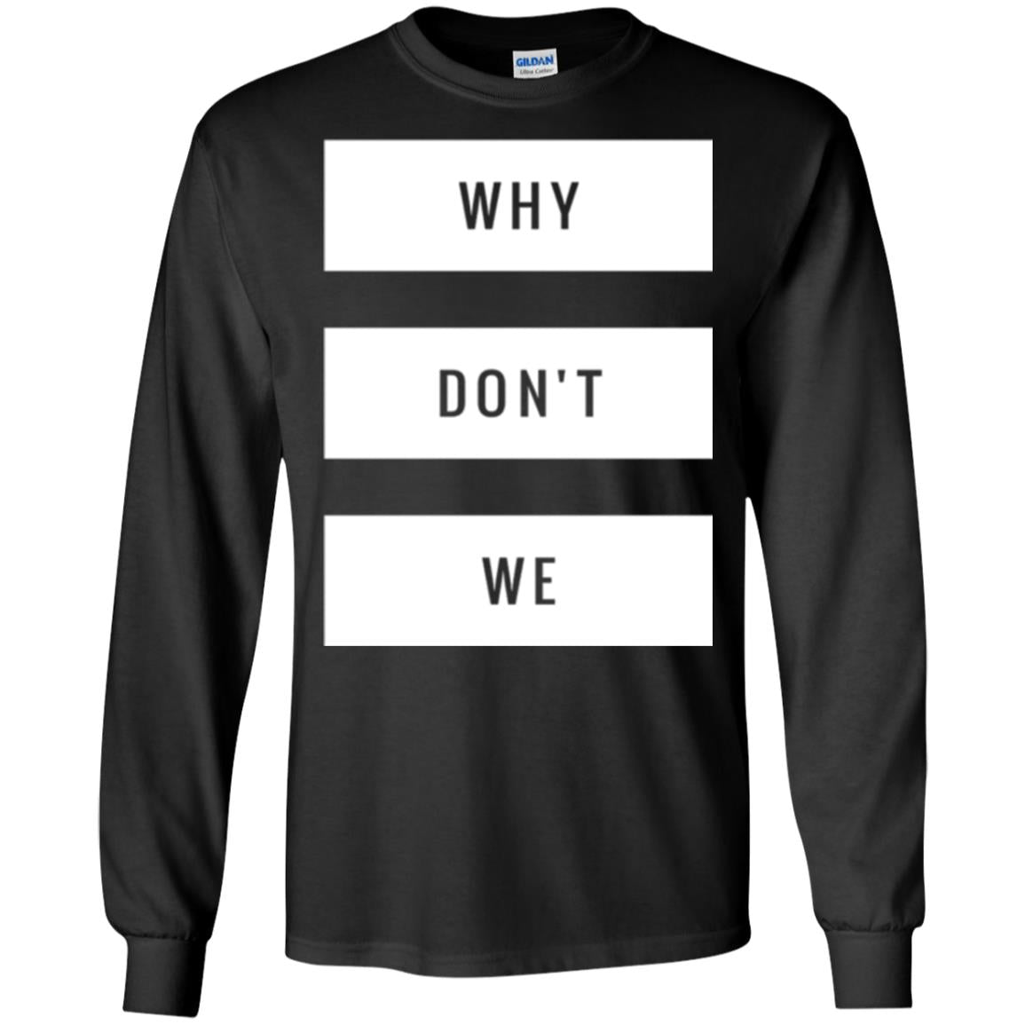 Why Don_t We T-shirt Black