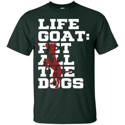 Life Goal Pet All The Dogs Shirt For Dogs Lover Forest