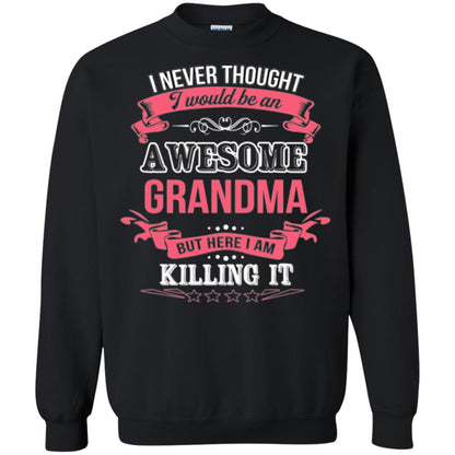 Nana T-shirt I Never Thought I Would Be An Awesome Grandma Black