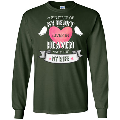 A Big Piece Of My Heart Lives In Heaven And She Is My Wife Shirt Forest Green