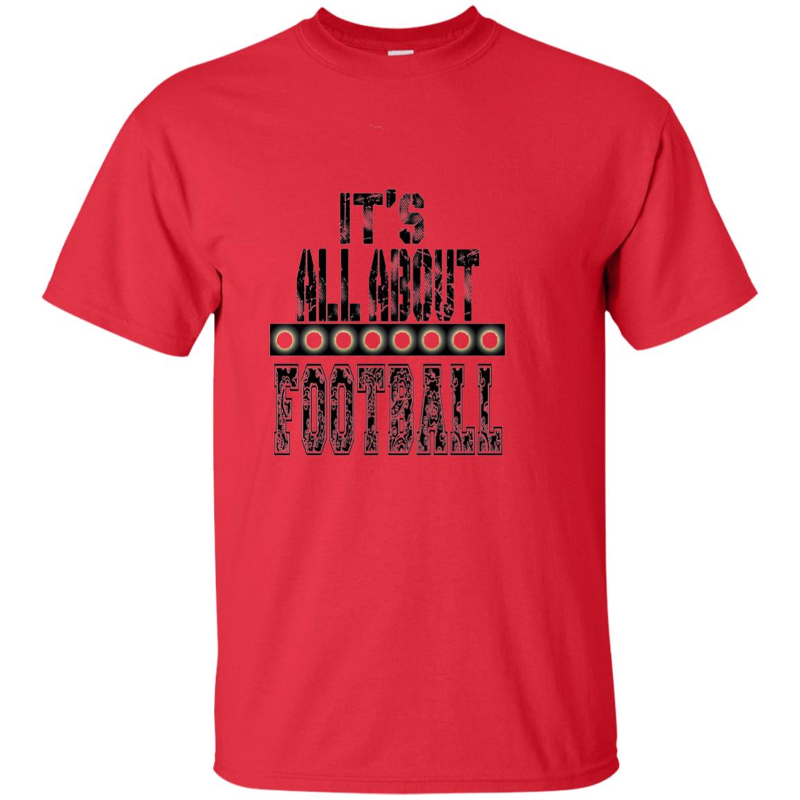 Football Lover T-shirt It_s All About Football Red