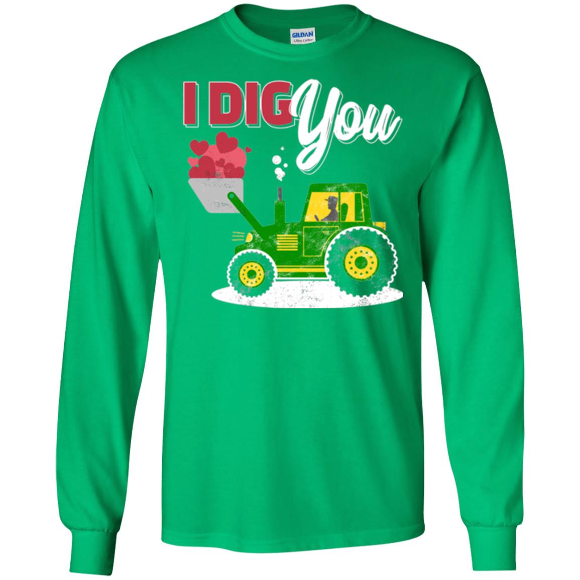 Farmer Valentines Day T-shirt Farm Tractor I Dig You Irish Green