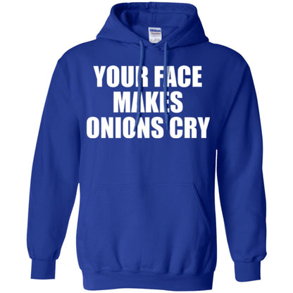Your Face Makes Onions Cry T-shirt Royal