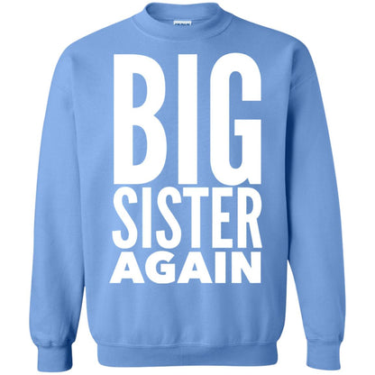 Big Sister Again Sibling Family T-shirt Carolina Blue
