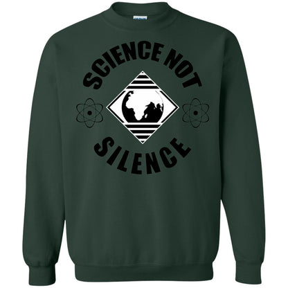 Scientist T-shirt Science Not Silence T-shirt Forest Green