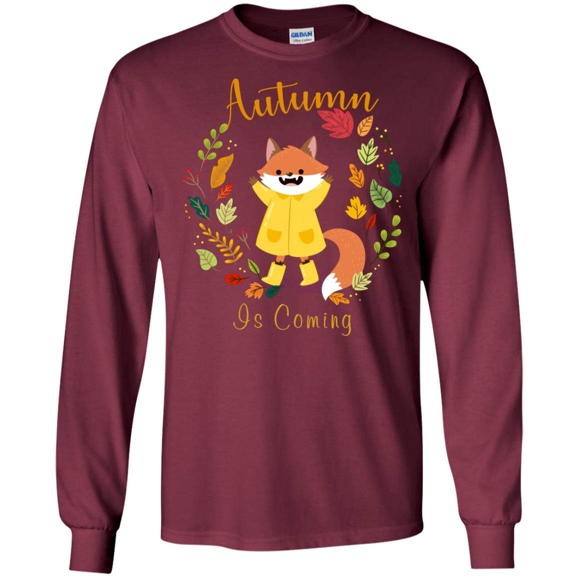Autumn Is Coming Shirt Maroon