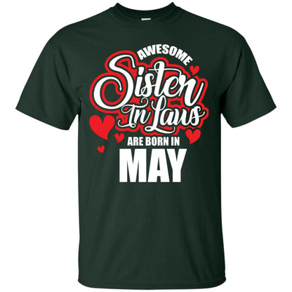 May T-shirt Awesome Sister In Laws Are Born In May Forest