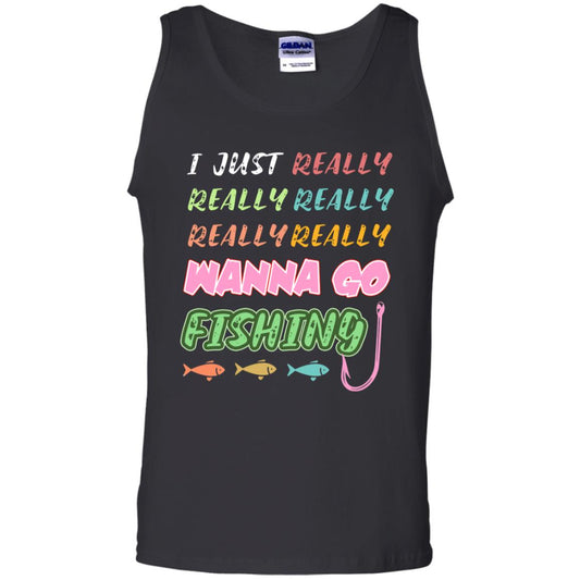 I Just Really Really Really Wanna Go Fishing Fisherman Gift Shirt Black