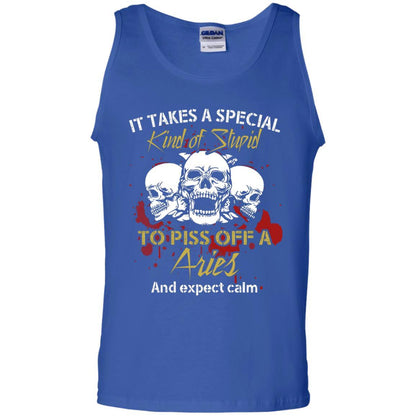 Brithday T-shirt It Take A Special Kind Of Stupid To Piss Off A Aries And Expect Calm Royal
