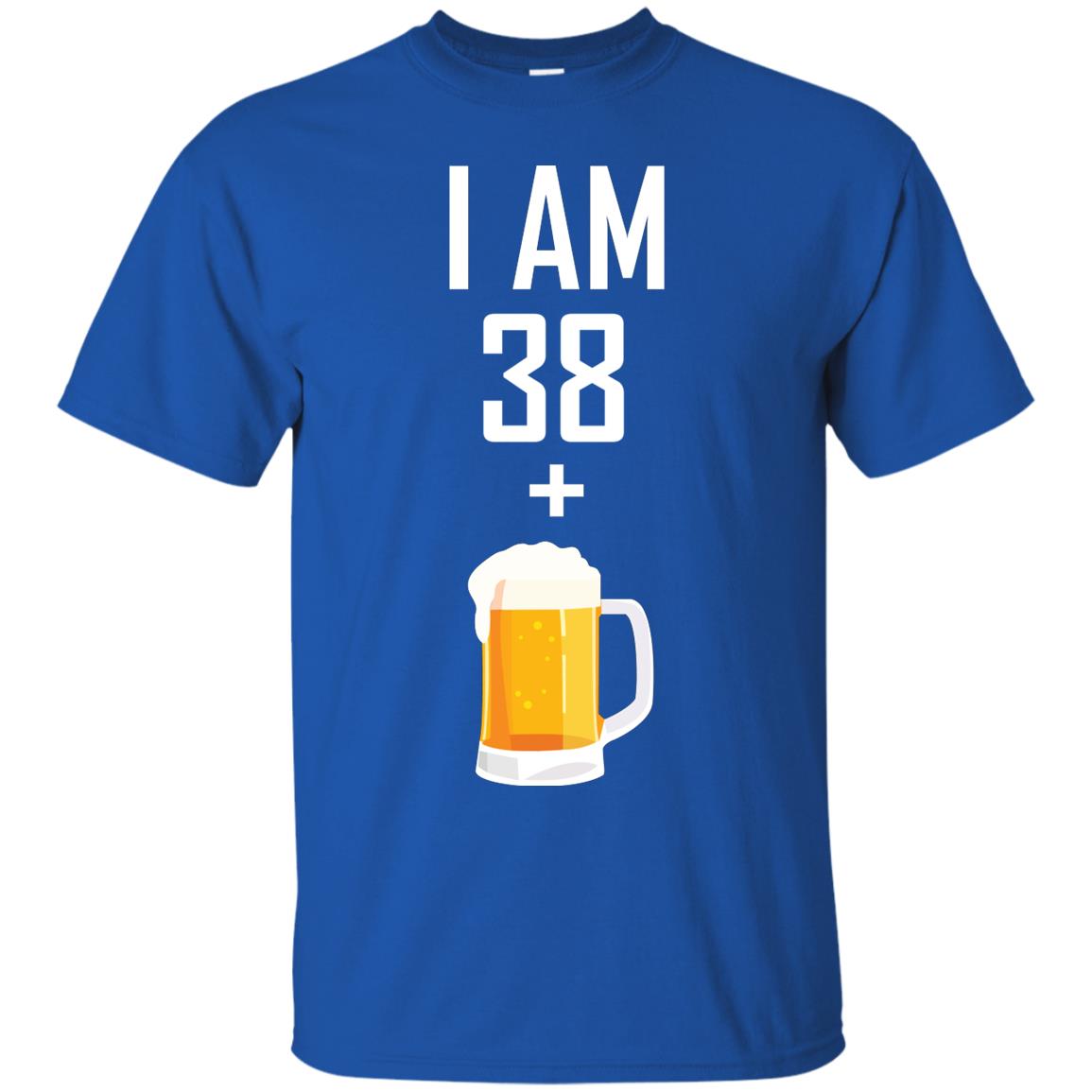 I Am 38 Plus 1 Beer 39th Birthday T-shirt Royal