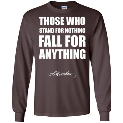 Alexander Hamilton. Those Who Stand For Nothing Fall For Anything Dark Chocolate