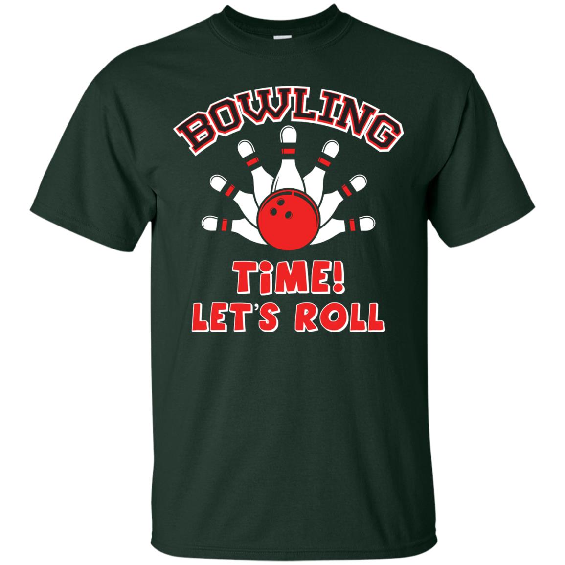 Bowling Lover T-shirt Time Let’s Roll Forest Green