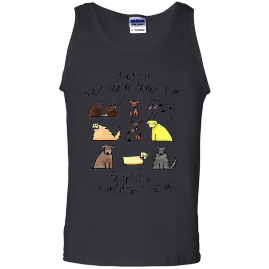 Dog Lover T-shirt I Don_t Care What Anyone Thiks Of Me Black