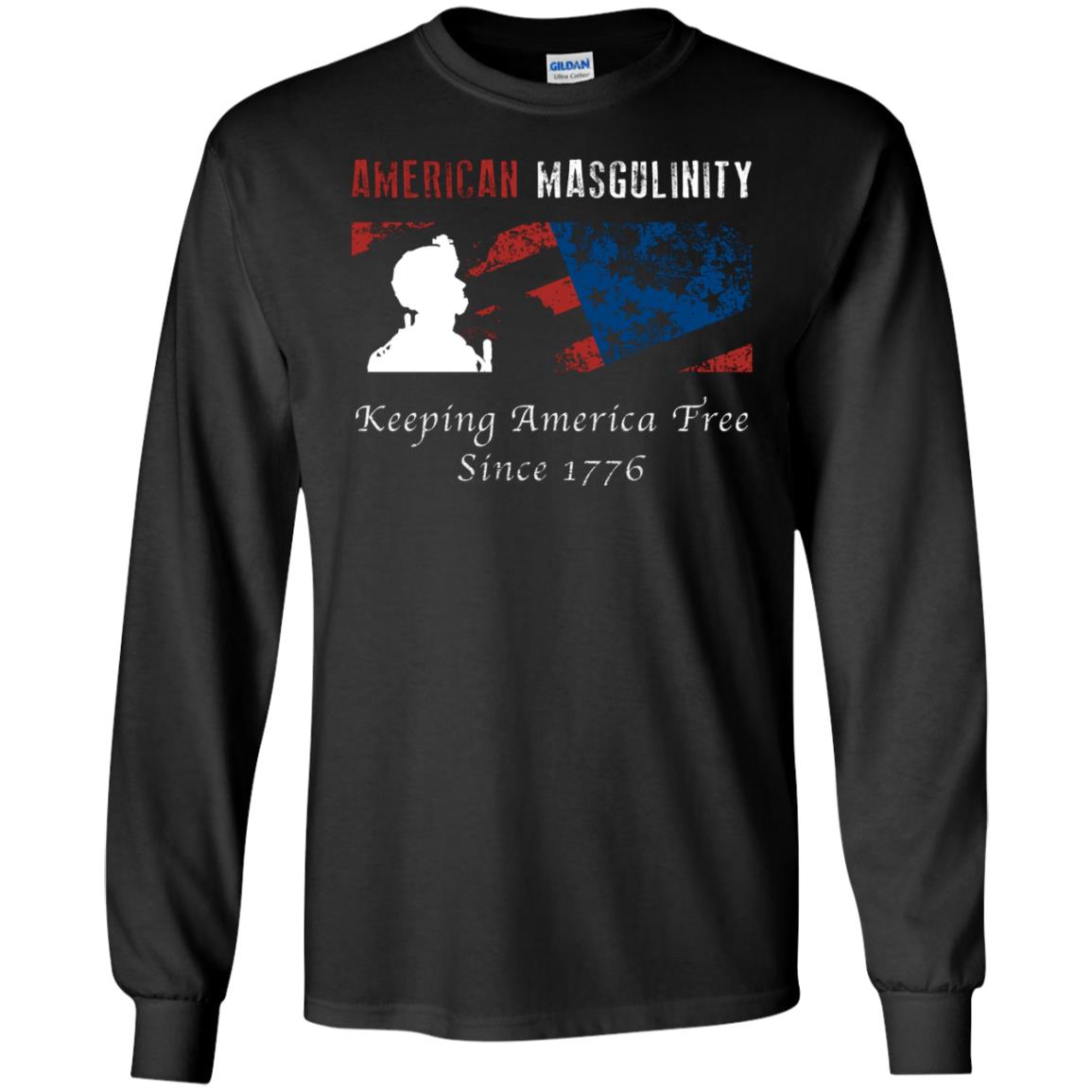 American Masgulinity Keeping America Free Since 1776 Shirt Black