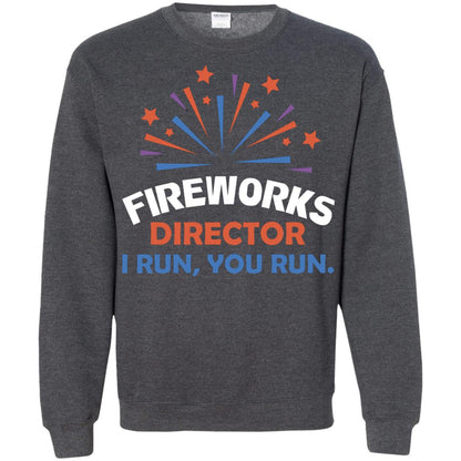 Fireworks Director I Run You Run Shirt Dark Heather