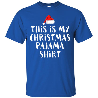 Christmas T-shirt This Is My Christmas Pajama Shirt Royal