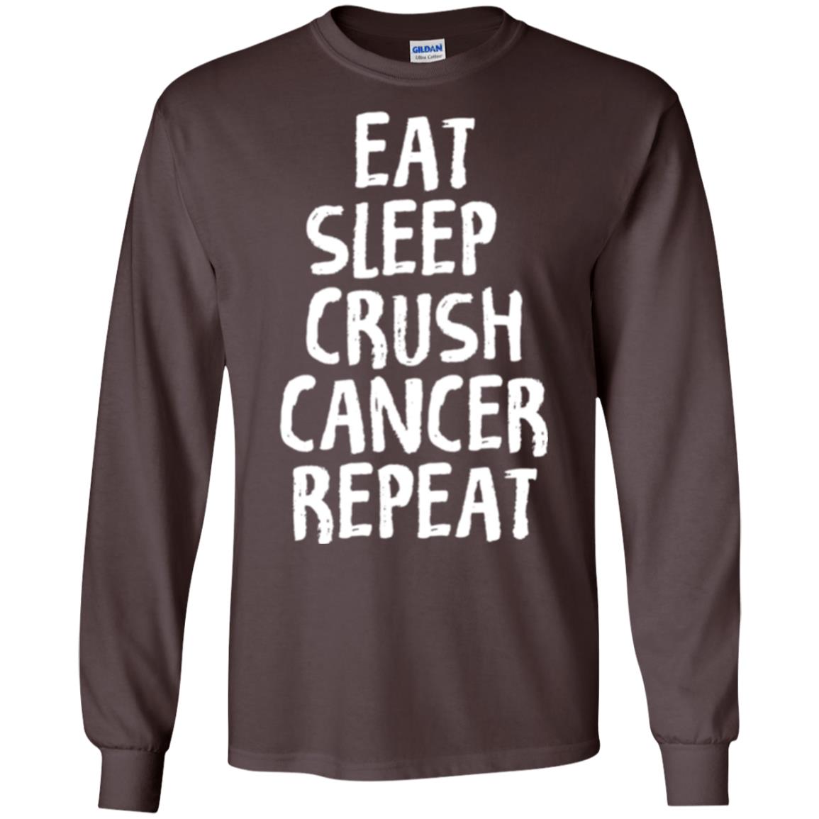 Eat Sleep Crush Cancer Repeat Fight Strength T-shirt Dark Chocolate