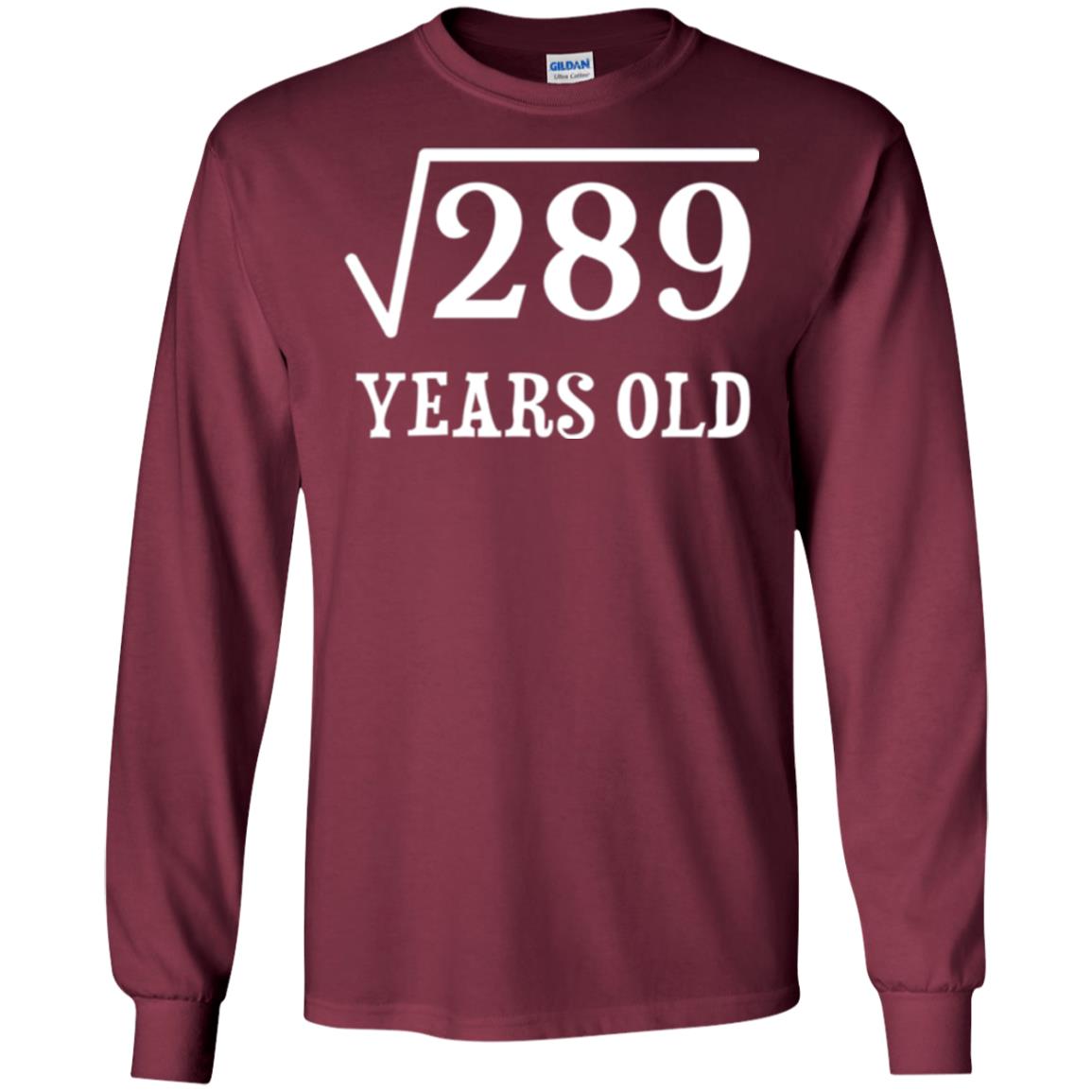 Brithday T-shirt Square Root Of 289 Maroon