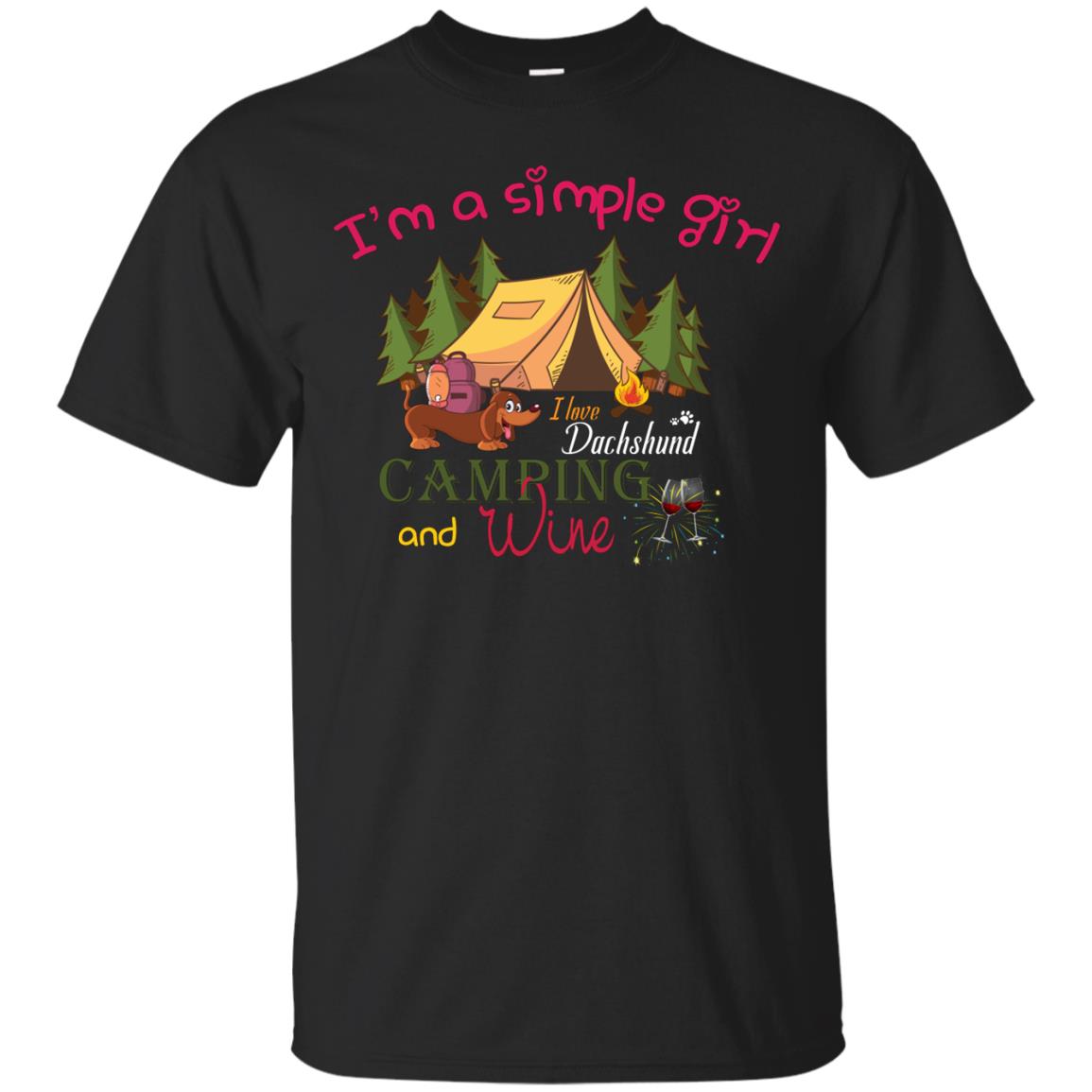 I’m A Simple Girl I Love Dachshund Camping And Wine Shirt Black