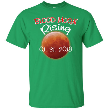 Blood Moon T-shirt Rising 01.31.2018 Irish Green