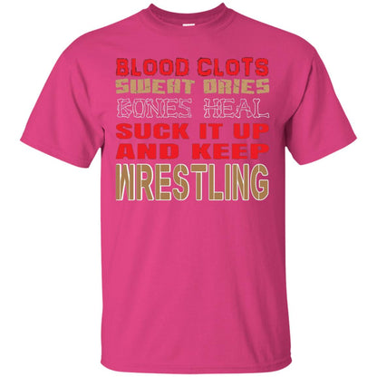 Wrestling T-shirt Blood Clots Sweat Dries Bones Heel Heliconia