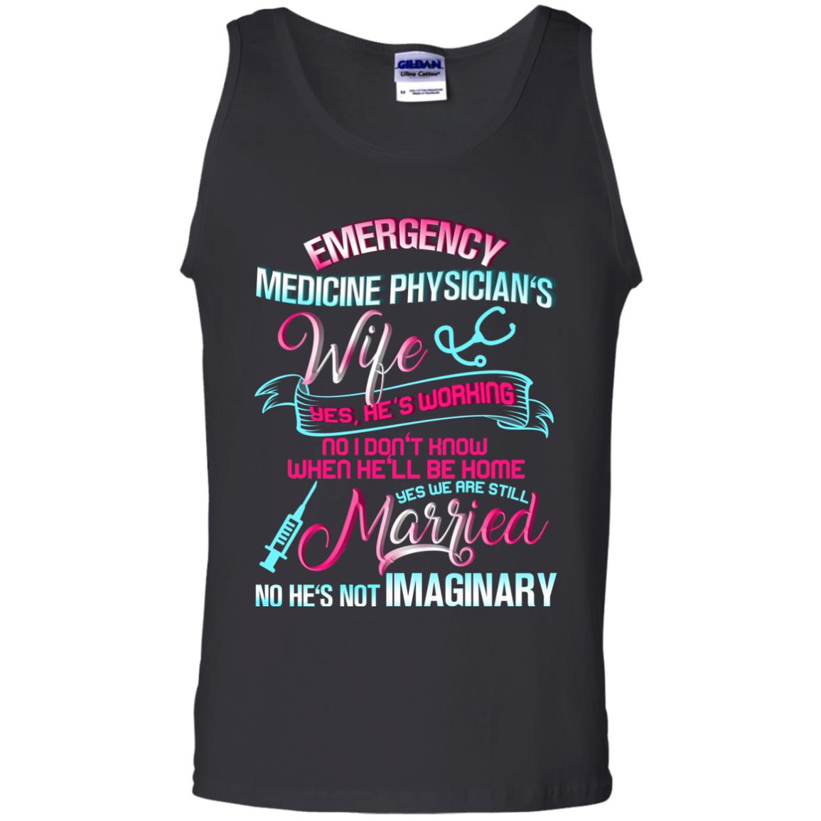 Emergency Medicine Physician's Wife Yes We Are Still Married Shirt Black