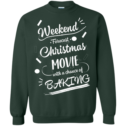 Christmas T-shirt Weekend Forecast Christmas Movie With A Chance Of Baking Forest Green