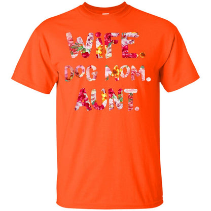 Wife Dog Mom Aunt T-shirt Orange
