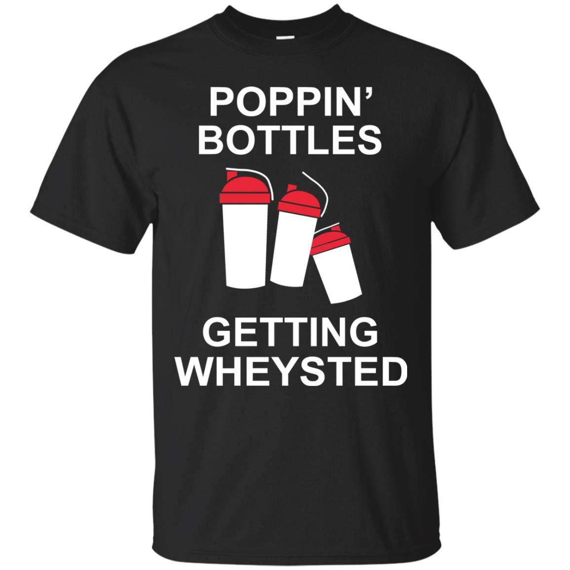 Popping Bottles Getting Wheysted Shirt Black