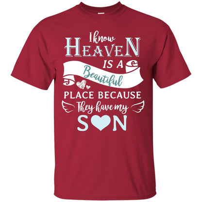 I Know Heaven Is A Beautiful Place Because They Have My Son Shirt Cardinal
