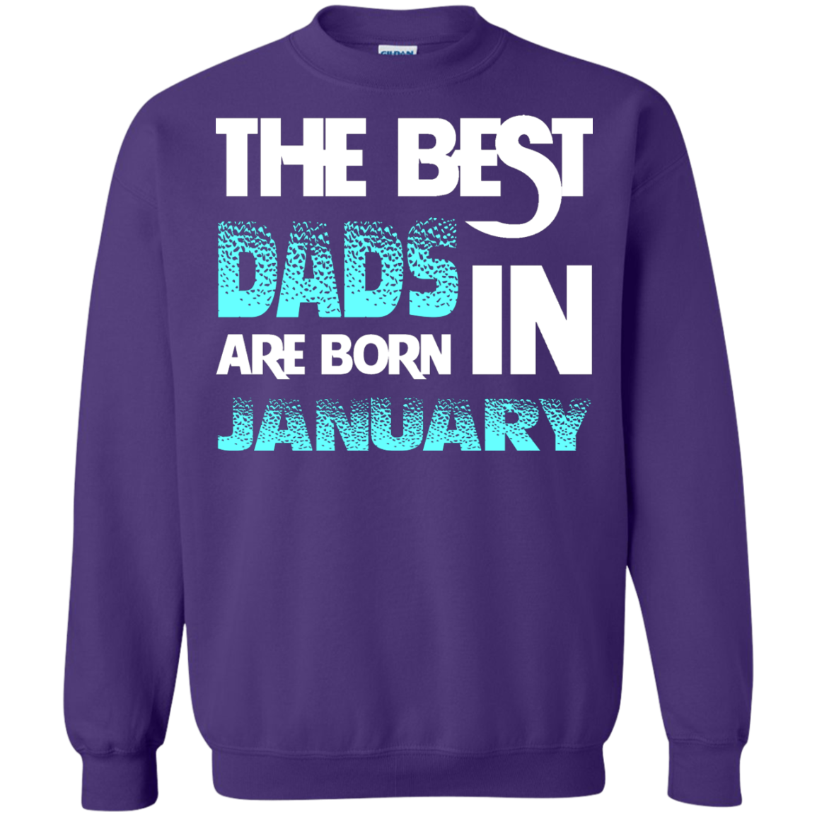 Daddy T-shirt The Best Dads Are Born In January Purple