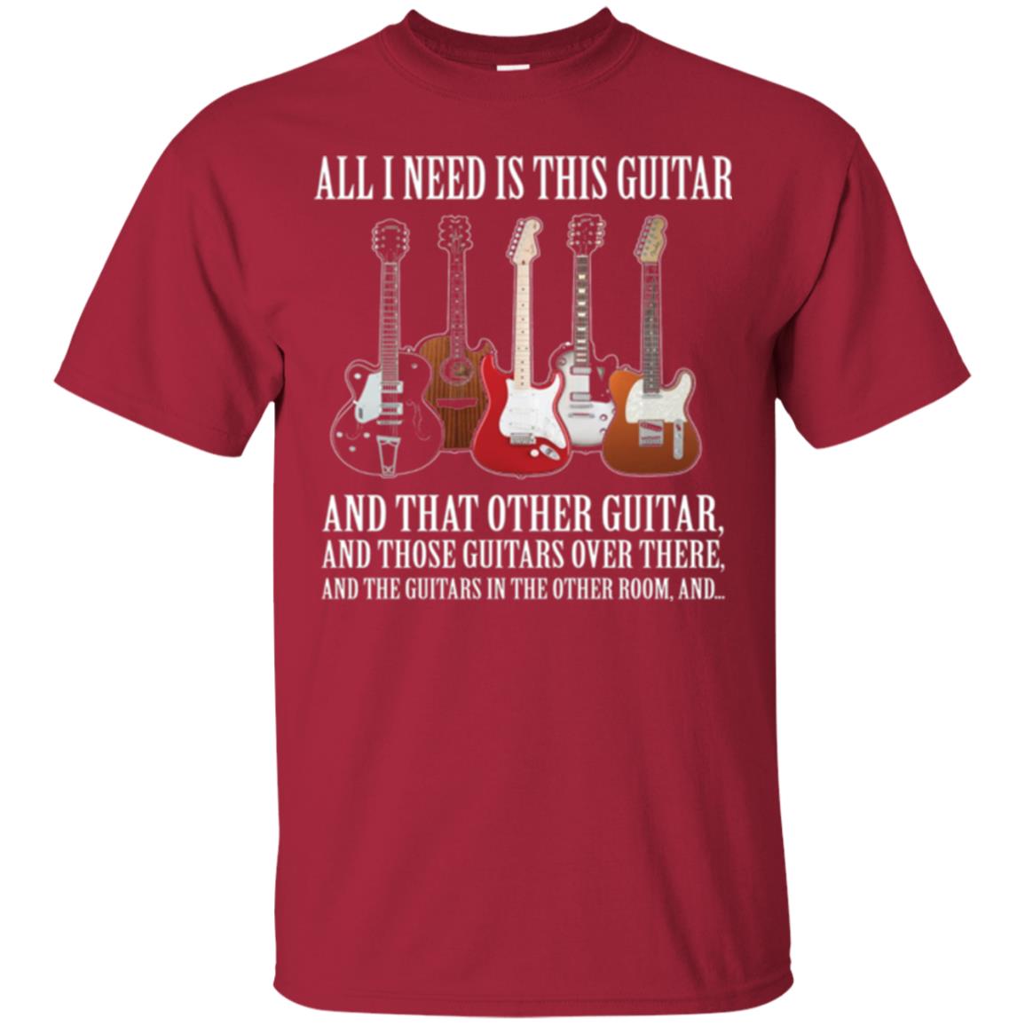 Guitar Lovers T-shirt All I Need Is This Guitar Cardinal