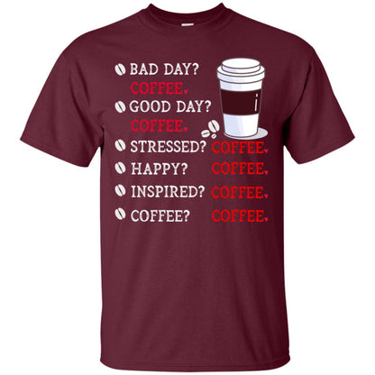 Coffee Idea Gift Shirt For Mens Womens Maroon