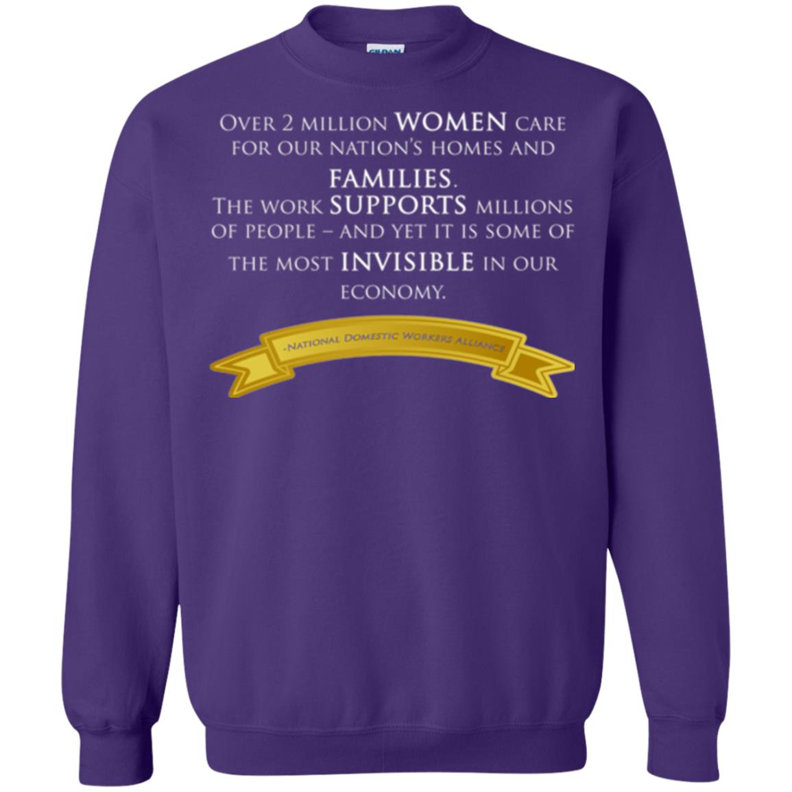 Over 2 Millions Woman Care For Our Nation_s Homes Domestic Workers Saying T-shirt Purple