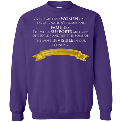 Over 2 Millions Woman Care For Our Nation_s Homes Domestic Workers Saying T-shirt Purple
