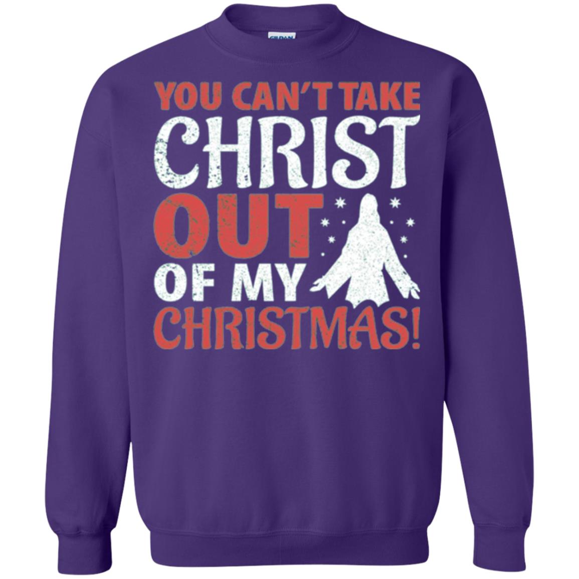 Christian T-shirt You Can_t Take Christ Out Of My Christmas Purple